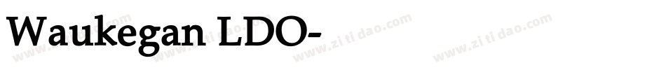Waukegan LDO字体转换